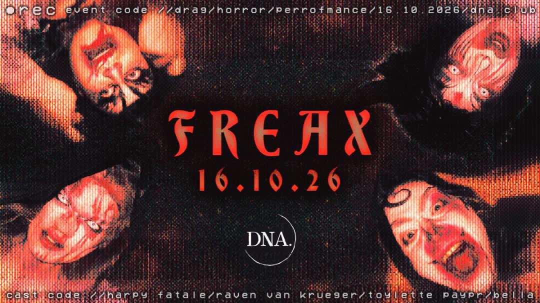 Freax - Drag Horror Show