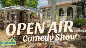 Open Air Comedy Show im Felsenkeller