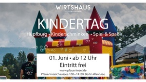 🎉 Kindertag im Wirtshaus zur Pfaueninsel 🎉 Eintritt Frei