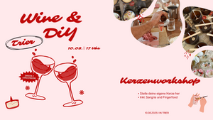 Wine & Diy Trier - Kerzenworkshop