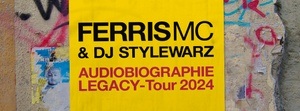 FERRIS MC & DJ STYLEWARZ - Audiobiographie Legacy- Tour 2024