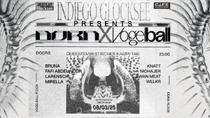 INDIEGO GLOCKSEE PRESENTS: DORN X VOGELBALL