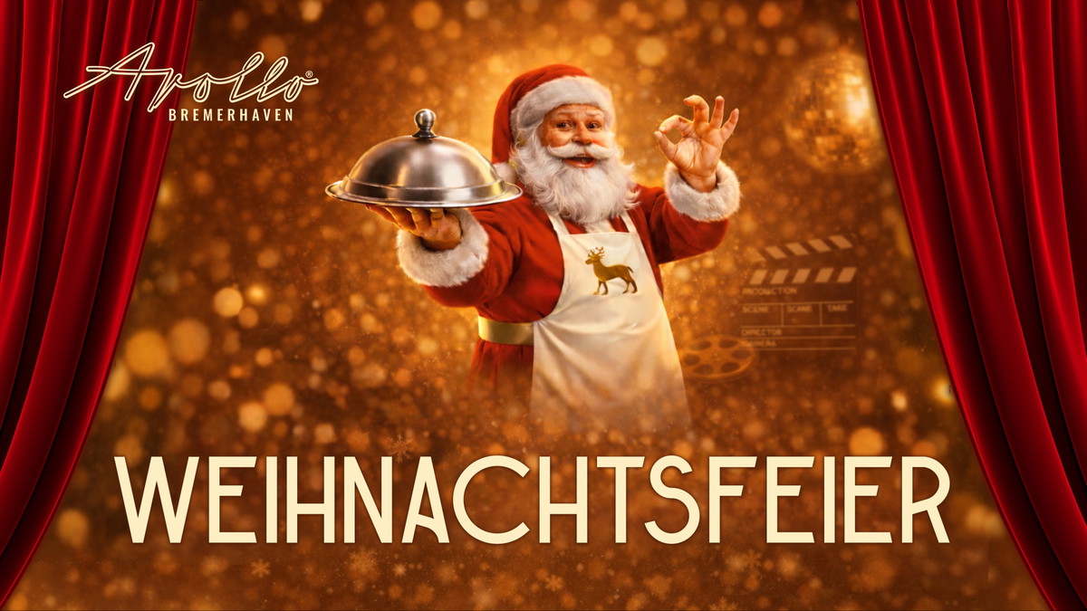 Titelbild der Veranstaltung Weihnachten feiern im Apollo Bremerhaven – Buffet, Drinks & Party