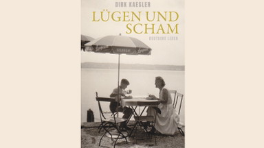 Lügen und Scham: Deutsche Leben  | Dirk Kaesler, Andreas Heusler und Rita Feldmeier