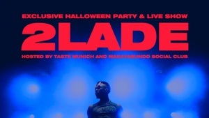 2LADE (Live Show)