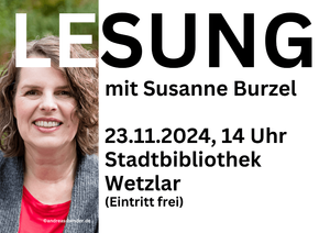 Lesung am 23.11.2024 in Wetzlar mit Susanne Burzel