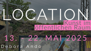 LOCATION - Kunst im öffentlichen Raum
