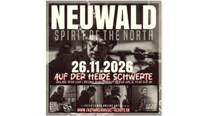 NEUWALD | Spirit Of The North | 26.11.2026