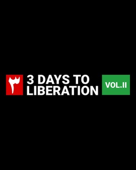 3 Days to Liberation II