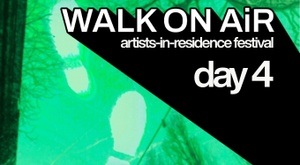 Walk on AiR Festival - Tag 4