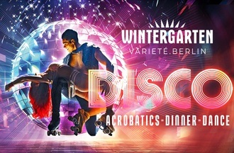 DISCO  - Acrobatics * Dinner * Dance