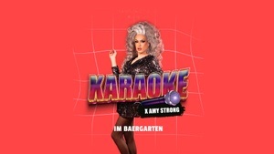 Karaoke im Baergarten mit Amy Strong