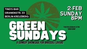 Green Sundays; A Comedy Show for all Brokkoli Lovers 🌱💚(ENG)