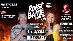 Roast Battle Berlin #40 - Round 5 - Gessler vs. Oakes: Standup Comedy in English at THE WALL COMEDY