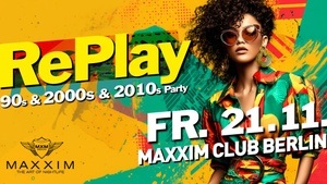 RePlay - Back to the 90s, 2000s & 2010s Party!