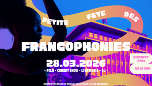 “Petite” Fête des Francophonies