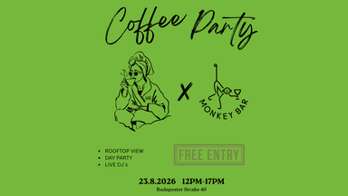 COFFEE PARTY RAVE X MONKEY BAR BERLIN