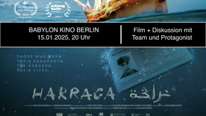 Kinofilm + Gespräch / HARRAGA - Those who burn their lives / Babylon Kino Berlin