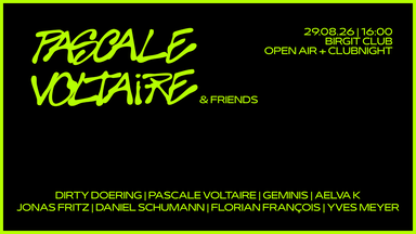 Pascale Voltaire & Friends w/ Dirty Doering | Open Air & Clubnight