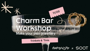 Charm Bar - Make your jewellery at the SOOT Bar