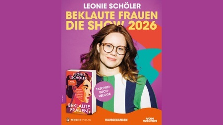 Leonie Schöler: Beklaute Frauen - Die Show
