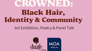 CROWNED – Black Hair, Identity & Community