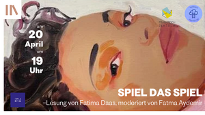 Fatma Aydemir im Gespräch mit Fatima Daas – SPIEL DAS SPIEL