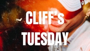 CLIFF's TUESDAY at YUNA