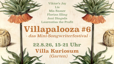 Villapalooza #6 - das Mini-Songwriterfestival