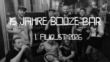 15 Jahre Booze Bar
