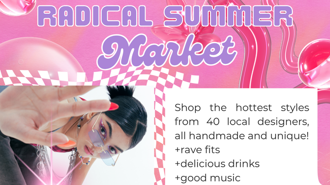 Radical Summer Market - Fashion Week Edition