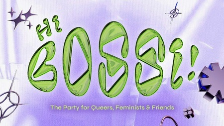 HI BOSSI! - FOR QUEERS, FEMINISTS & OUR FIERCEST FRIENDS