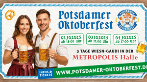 Das Potsdamer Oktoberfest 2025 in der Metropolishalle