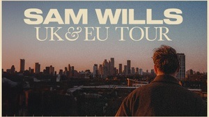 Sam Wills | Live 2025 - Tour Herbst 2025