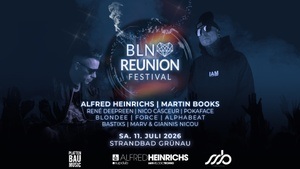 BLN REUNION FESTIVAL - ALFRED HEINRICHS, MARTIN BOOKS uvm.