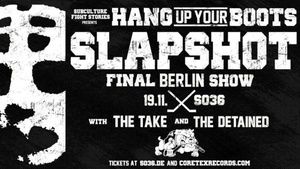 SLAPSHOT - THE FINAL BERLIN SHOW! - PART 1