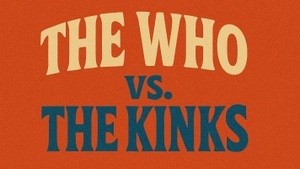 The WHO vs. the KINKS - Live Band Battle