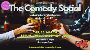 The Comedy Social: Thursday Night English Comedy (Berlin Friedrichshain)