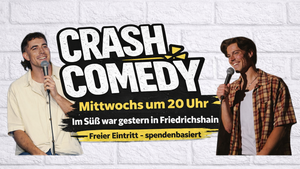 Crash Comedy - kostenlose Open Mic Show