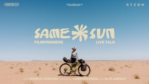 SAME SUN - Mit dem Fahrrad durch Afrika (Filmpremiere und Live-Talk)