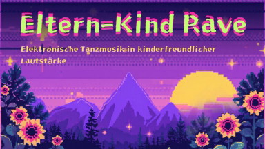 Eltern-Kind-Rave in der Kulturfabrik Moabit