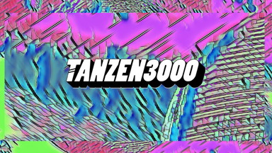 Tanzen3000 x Klunkerkranich