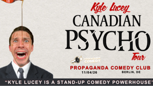 Kyle Lucey live in Berlin - English Stand Up Comedy: Canadian Psycho!