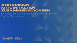 International Migrants Day; Lesung und Diskussion mit u. a. Saša Stanišić und Staatsministerin Natalie Pawlik