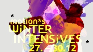 motion*s Winter Intensives: Tanzworkshops zwischen den Jahren