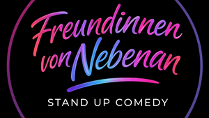 Weltfrauentag Comedy Night – Freundinnen von Nebenan hosted by Ena Soukou