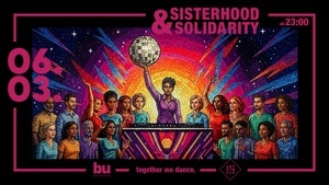 Sisterhood & Solidarity - together we dance -