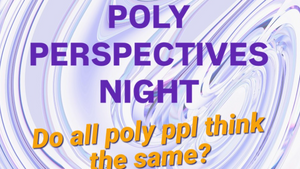 The Guided Social Night : Do all poly people think the same?