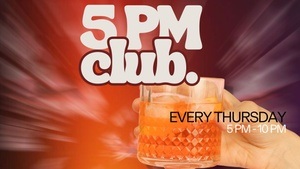 5PM club