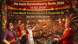Kölsche Karnevalsparty in Berlin 2026 I Köln feiert in Berlin die beste Karnevalsfeier in der Stadt